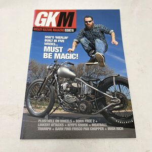 Greasy Kulture Magazine #16