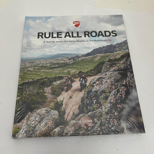 Ducati Rule all roads book - A Journey across the Italian beauty on the Multistrada V4